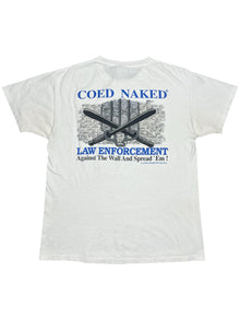  90's coed naked law enforcement tee