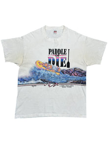  1990 paddle or die rafting tee