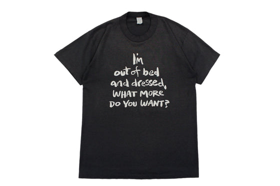 90s I'm out of bed tee